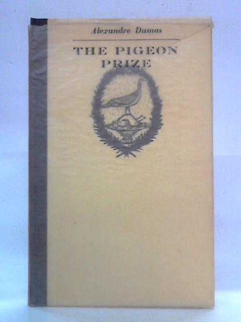 The Pigeon Prize By Alexandre Dumas