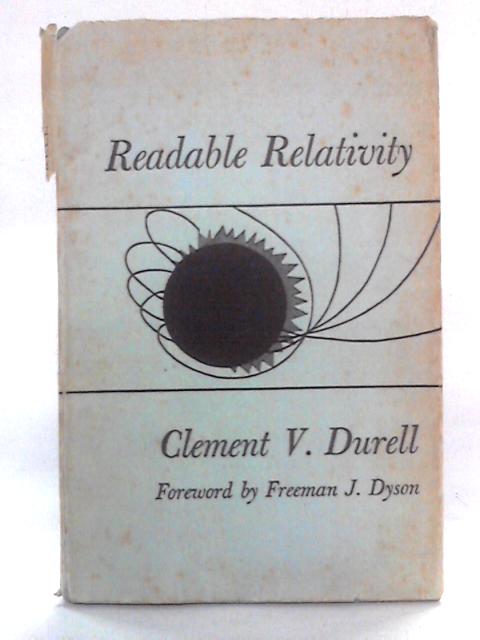 Readable Relativity By Clement V. Durell