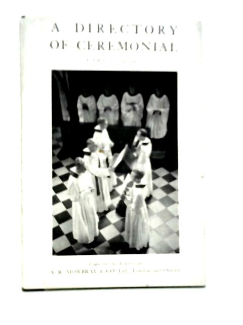 A Directory of Ceremonial Part II