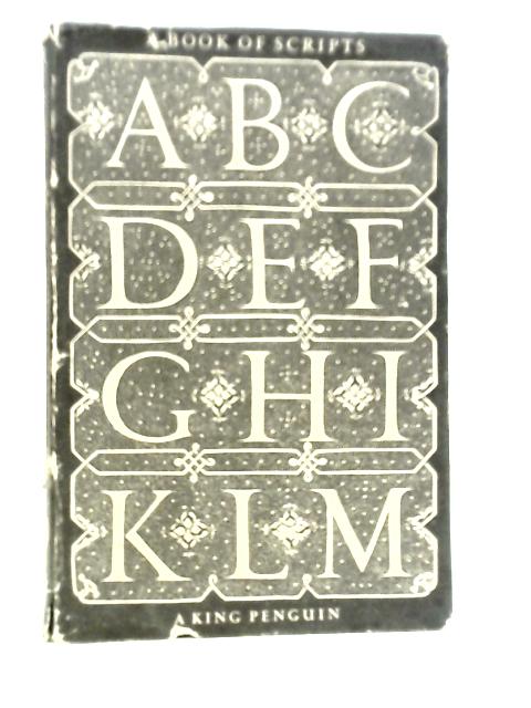 A Book of Scripts By Alfred Fairbank