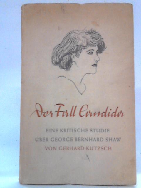 Der Fall Candida By Gerhard Kutzsch