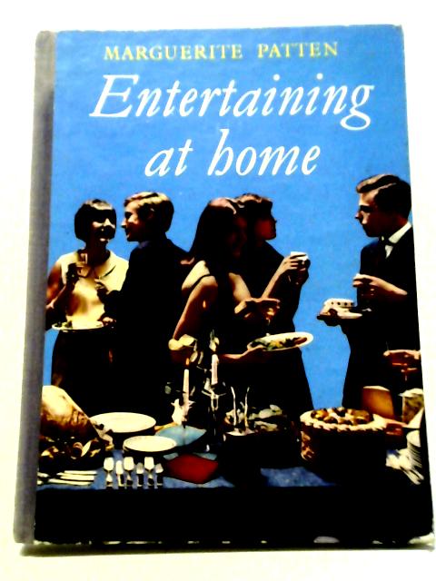 Entertaining at Home By Marguerite Patten