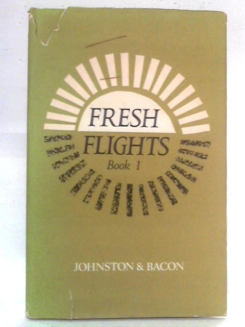 Fresh Flights, Book 1 (Poetry Anthology) von A. Elliott-Cannon