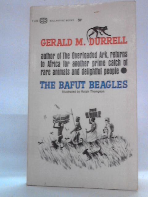 The Bafut Beagles By Gerald M. Durrell