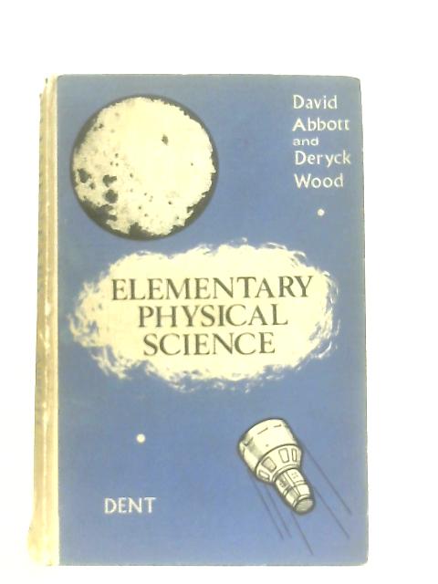 Elementary Physical Science von David Abbott