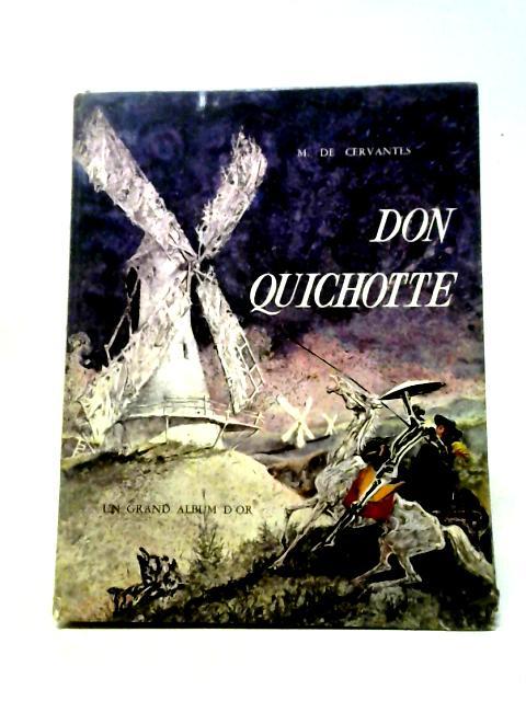 Don Quichotte By Cervantes