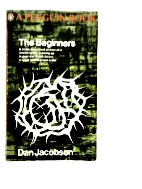 The Beginners By Dan Jacobson