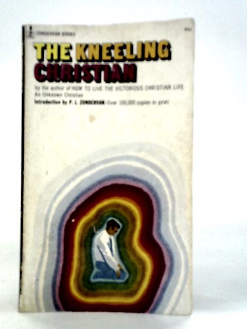 The Kneeling Christian