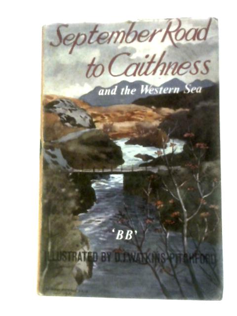 September Road to Caithness and the Western Sea von BB