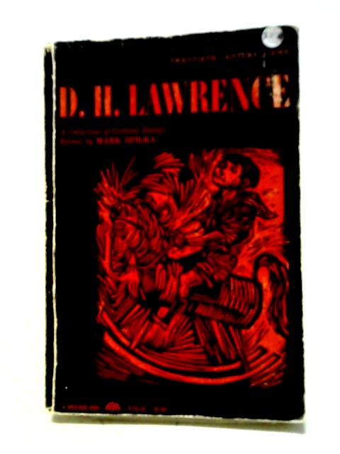 D. H. Lawrence A Collection Of Critical Essays By Mark Spilka