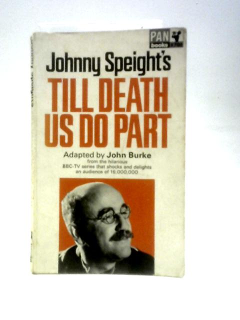 Till Death Us Do Part By Johnny Speight