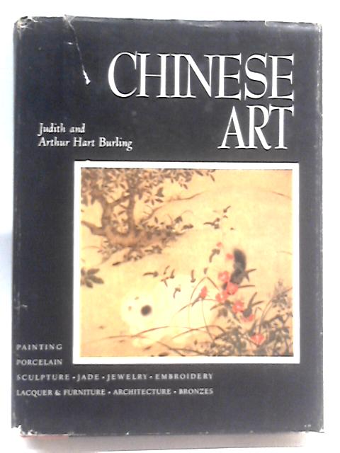 Chinese Art von Judith and Arthur Hart Burling