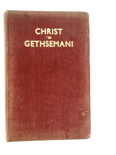 Christ in Gethsemani By Augustine Gonon