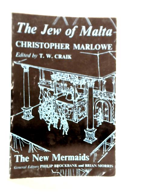 The Jew of Malta By Christopher Marlowe