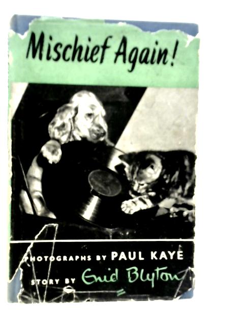 Mischief Again! By Enid Blyton