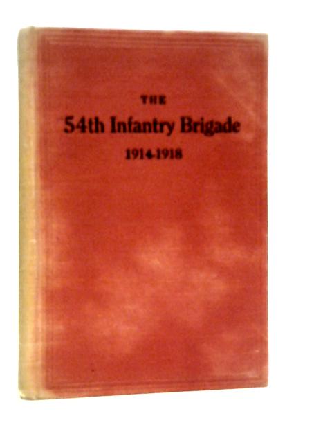 The 54th Infantry Brigade 1914-1918