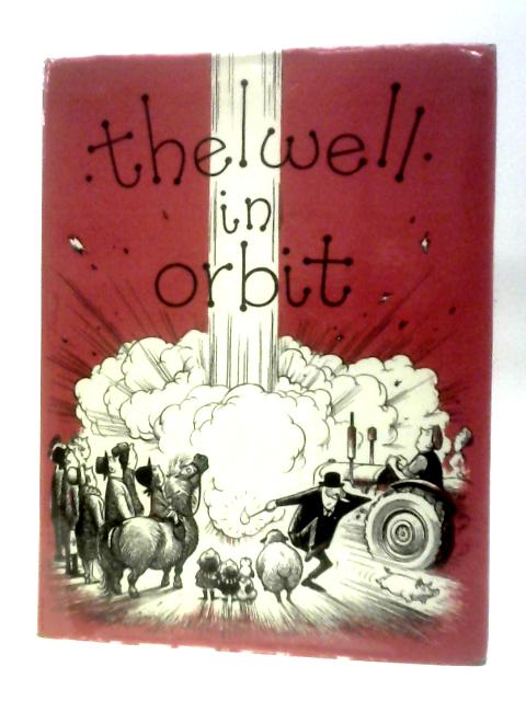 Thelwell in Orbit By Norman Thelwell