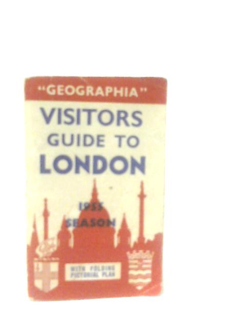 Visitor's Guide to London 1955 Season By Unstated