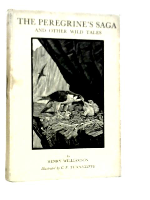 The Peregrine's Saga By Henry Williamson