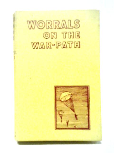 Worrals On The War-Path von Captain W.E.Johns