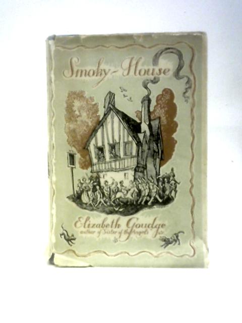 Smoky-House By Elizabeth Goudge