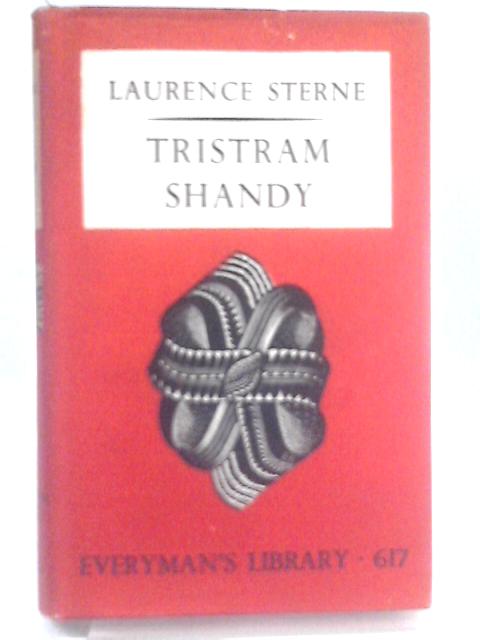 Tristram Shandy By Laurence Sterne