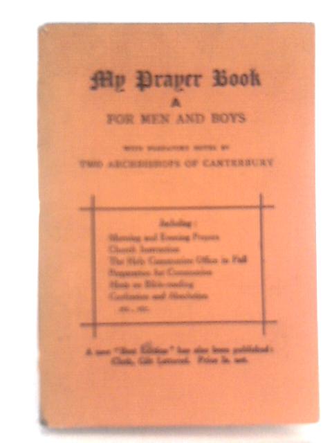 My Prayer Book A For Men and Boys von Unstated