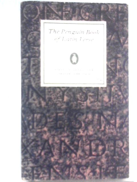 The Penguin Book of Latin Verse By Frederick Brittain