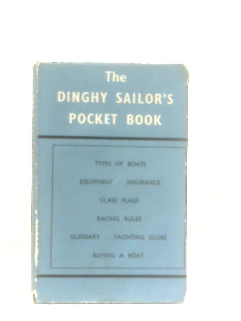 Dinghy Sailor's Pocket Book By Robin Steavenson