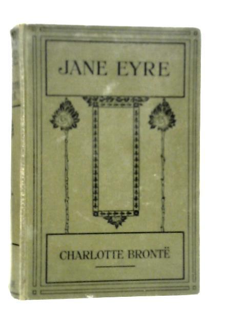 Jane Eyre By Charlotte Bronte