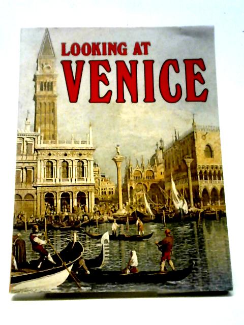 Looking at Venice von Claudio Pescio