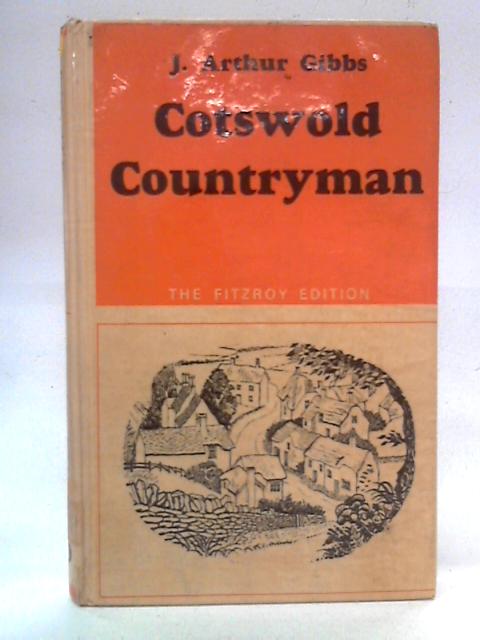 Costwold Countryman By J. Arthur Gibbs