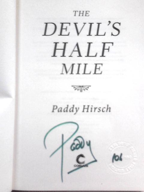 The Devil's Half Mile By Paddy Hirsch