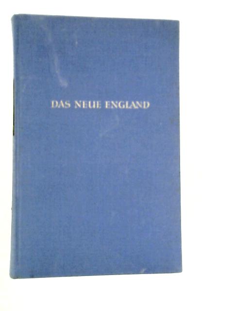 Das Neue England By Wilhelm Wolfgang Schutz