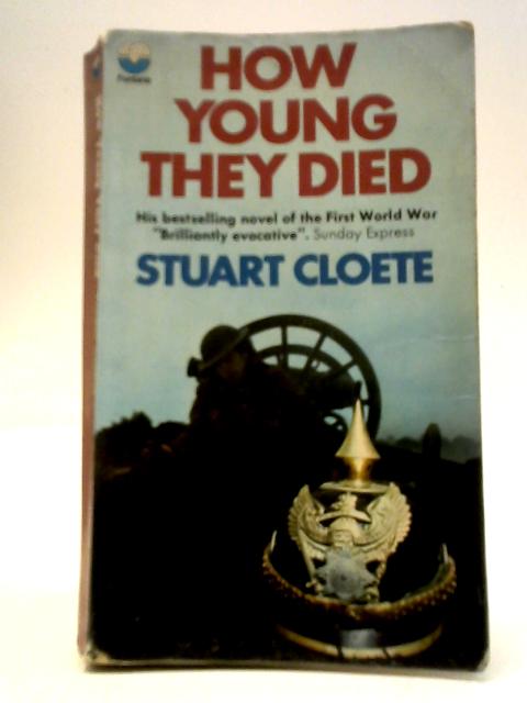 How Young They Died By Stuart Cloete