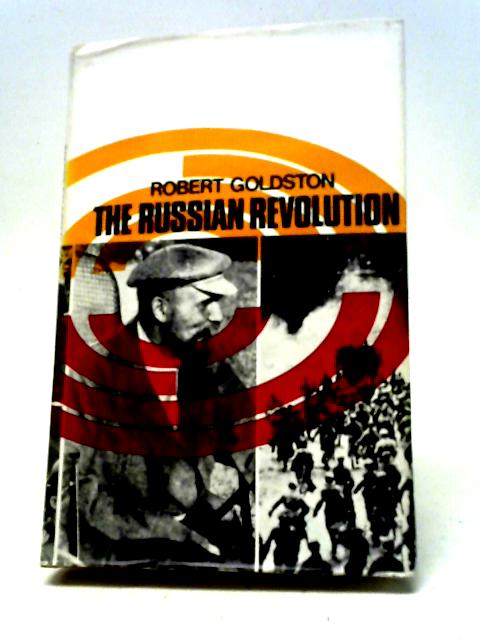 The Russian Revolution von Robert Goldston