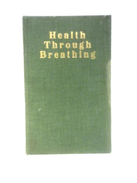 Health Through Breathing By Olga Lazarus