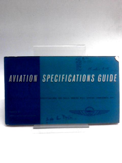 Aviation Specification Guide By Unstated