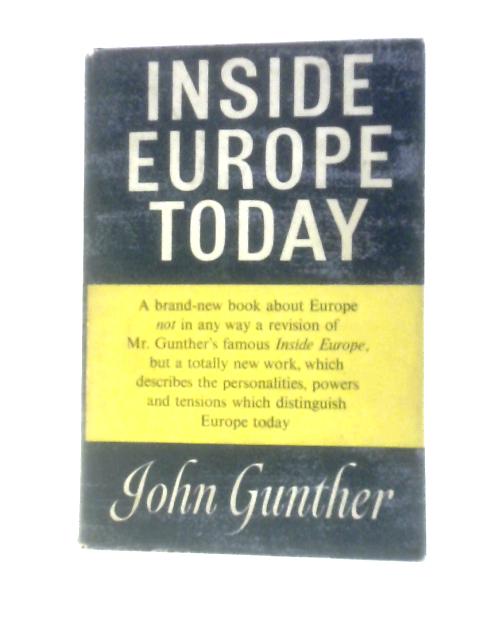 Inside Europe Today By John Gunther