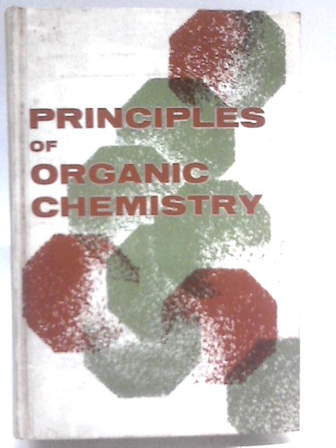 Principles of Organic Chemistry By James English Jr. Harold G. Cassidy