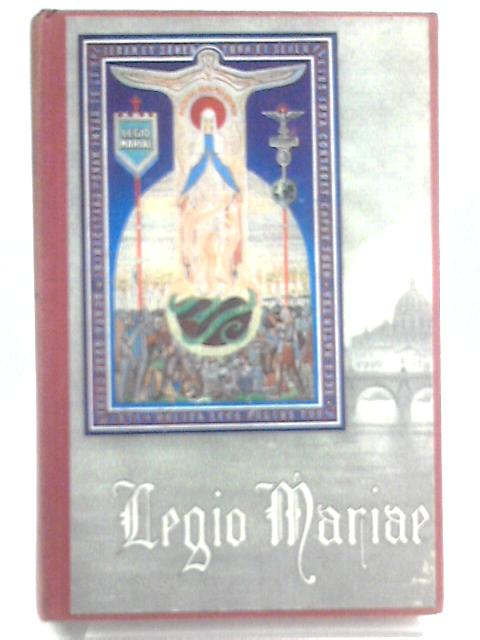 Official Handbook of the Legion of Mary By Various