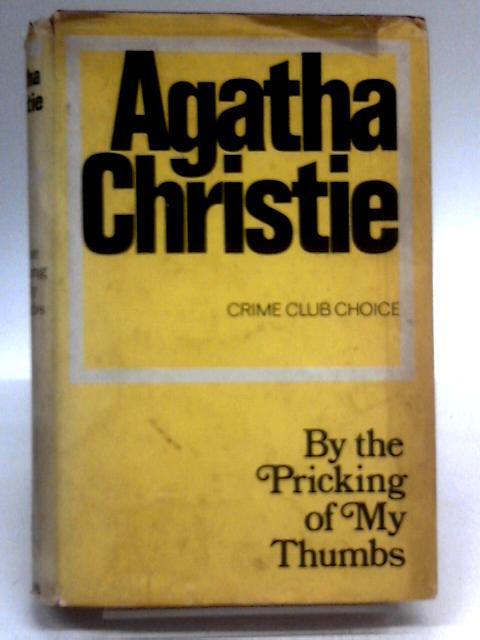 By the Pricking of My Thumbs By Agatha Christie