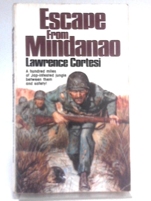 Escape From Mindanao By Lawrence Cortesi