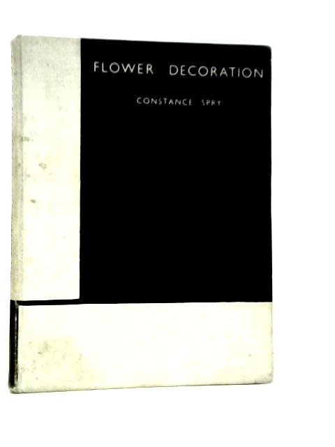 Flower Decoration By Constance Spry