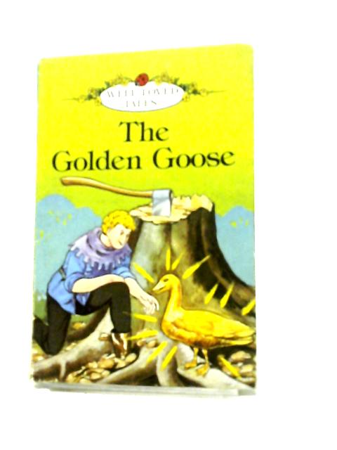 The Golden Goose: 10 By Betty Evans