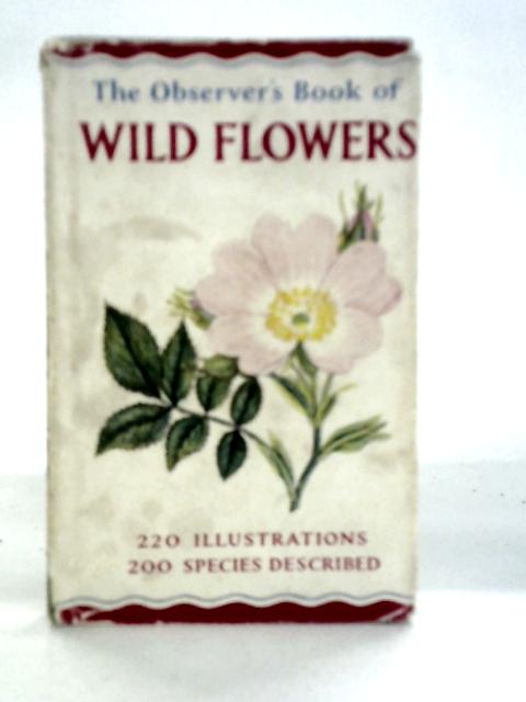 The Observer's Book of Wild Flowers By W.J.Stokoe