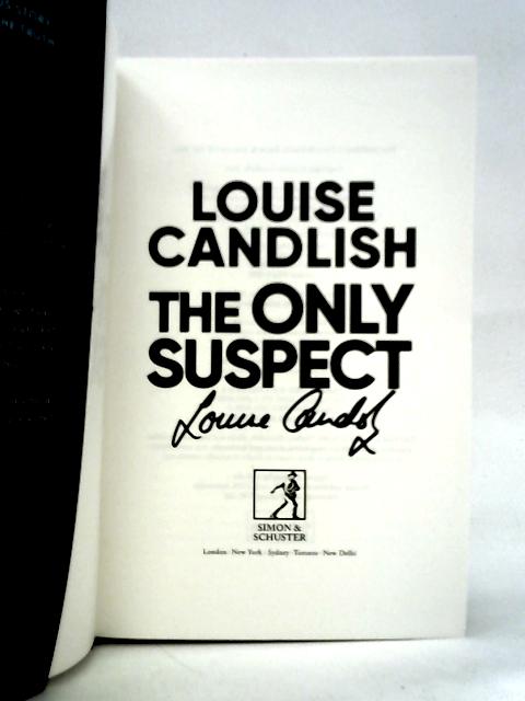 The Only Suspect von Louise Candlish