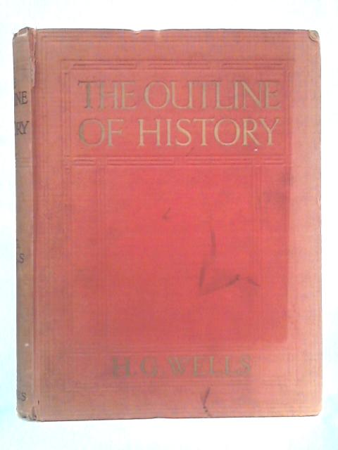 The Outline of History, Volume Two von H.G. Wells