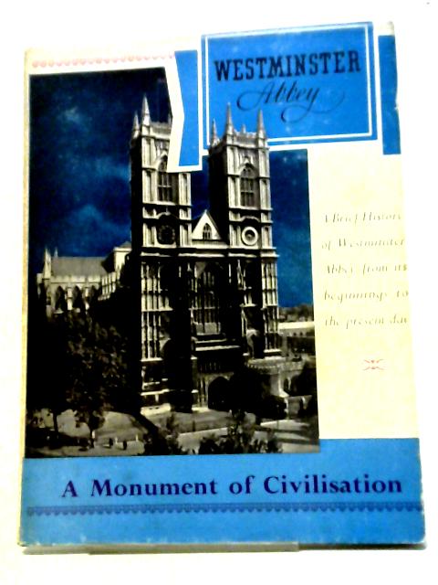 A Brief History of Westminster Abbey von Colin Clair