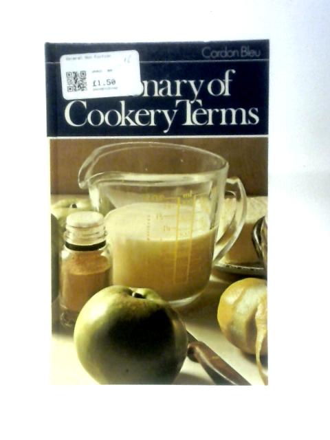 Dictionary of Cookery Terms By Cordon Bleu